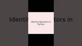 How to implement Identity Operator in Python 