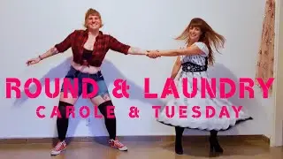 Round & Laundry - Carole & Tuesday | DancePills #dancepills #duo #caroleandtuesday
