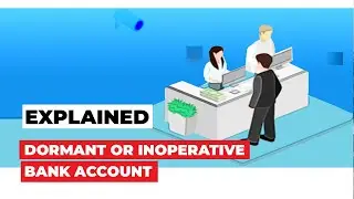 How you can operate your dormant or inoperative bank account