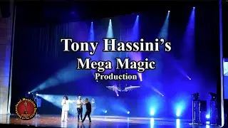 Another Tony Hassini Mega Magic Production