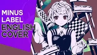 Minus Label // Eng Cover 👑【Anthong】 マイナスレッテル