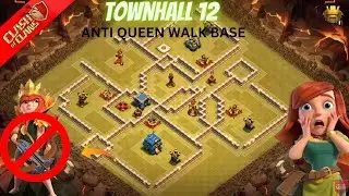 TOWNHALL 12 ANTI QUEEN WALK WAR BASE LAYOUT WITH LINK |