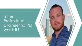 Is The Professional Engineer (P.E.) Worth It? | Professional Engineer Exam