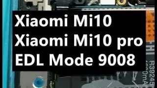 Xiaomi Mi 10 EDL Test Point | Boot Mi 10 Into EDL 9008 Mode #gsmsanjoy