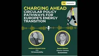 Eurometaux: Charging Ahead | Circular Policy Pathways for Europe’s Energy Transition