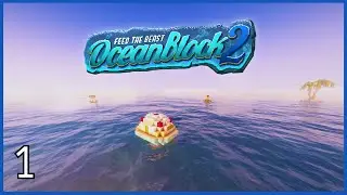 FTB OceanBlock 2 : Start of the Modpack !