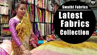 Swathi Fabric Store | Sec | Latest Fabrics Collection | Wholesale Prices | Shopping Friend