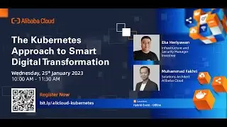 The Kubernetes Approach to Smart Digital Transformation