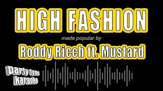 Roddy Ricch ft. Mustard - High Fashion (Karaoke Version)