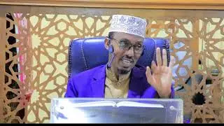 Darsiga 133 Xaad Suratul Xaj Xurmadle Sheikh Ahmed Qalinle