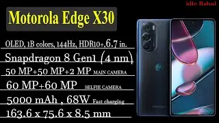 Motorola Edge X30 specifications /Motorola Edge X30 review moto unboxing [idle Rahul]❤🤘🌟