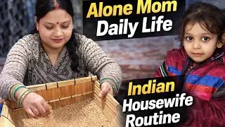 “Gaon ke tareeke se gehun saaf kiya 😢 | 2 saal ke bacche ke saath sab akele” | Indian mom daily life