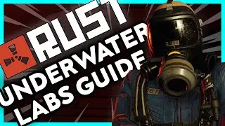 Руководство по Rust Underwater Labs | 2-минутные уроки