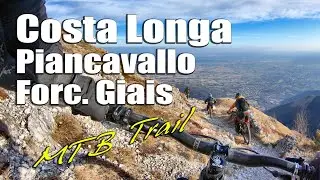 PIANCAVALLO, Forc. di GIAIS, COSTA LONGA, Casera Valfredda - MTB Trail