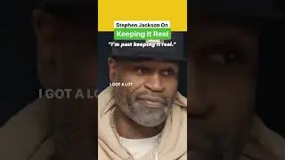 Stephen Jackson On The Danger Of Keeping It Real
