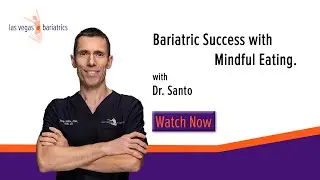 LVB Minute: Bariatric Success with Mindful Eating