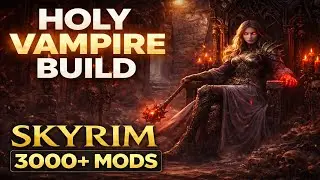 This Holy Vampire Build MELTS Skyrim | Nolvus V6 3000+ Mods