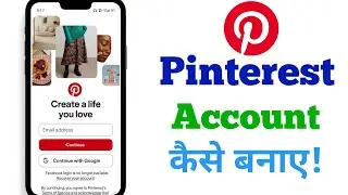 pinterest account kaise banaye 2025 | pinterest id kaise banaye | how to create Pinterest account