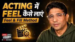 Fill vs Feel: Acting Flat Hone Ka Reason | JoinFilms Academy