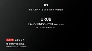 #JF32025 - URUB by LAKON Indonesia Featuring Victor Clavelly