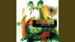 Unom a h&eacute;tf&ouml;t... (Mud Mix)