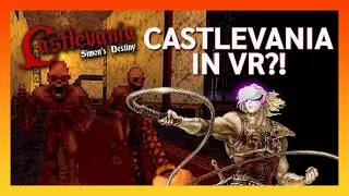 Castlevania: Simon&rsquo;s Destiny in VR!! FREE Fanmade Game for Quest 2