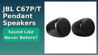 REVIEW (2026): JBL C67P/T Pendant Speakers. Features.