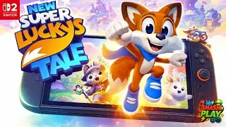 New Super Lucky's Tale Gameplay on Nintendo Switch 2