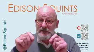 Edison Squints | 4 | There Be Dragons!