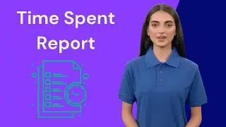Time Spent Report [Tutorial]