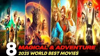 Top 8 Best Magical Adventure Hollywood Movies You Must Watch | Hidden Fantasy Worlds Movies