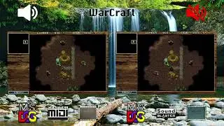 [OVM] WarCraft (CT5880, General MIDI vs AZT2320)