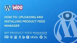 Upload woocommerce product feed manager