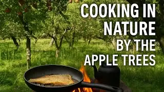Relaxing Cooking in Nature | Frying Fish Under the Apple Trees 🌿🍎🔥