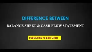 Difference between CASH FLOW STATEMENT & BALANCE SHEET | Meaning | Banking Exams | English - Nepali