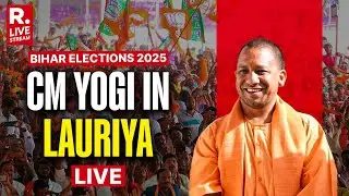 Bihar Election LIVE: UP CM Yogi Addresses Public Rally In Lauriya, Champaran |NDA |RJD |CONG