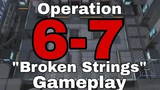 [Operation 6-7 'Broken Strings'] Arknights Gameplay Guide #アークナイツ #arknights