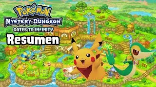Resumen | Pokémon Mundo Misterioso Portales al Infinito