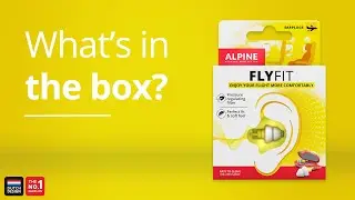 Alpine FlyFit Unboxing - What's in the box?