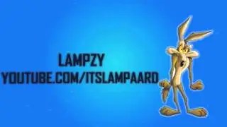 Lampzy Intro.