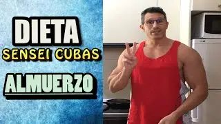 DIETA VOLUMEN | ALMUERZO | Sensei Cubas