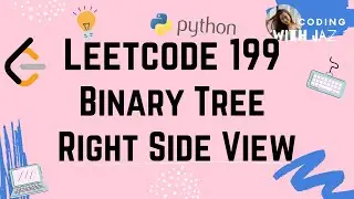 Binary Tree Right Side View | LeetCode #199 | Python 3 | Easy to Understand