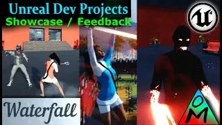 Unreal Dev Showcase | Waterfall by Anne Wellings