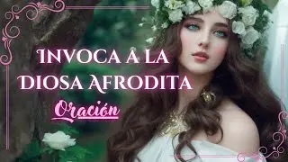 AFRODITA/VENUS__ORACI&Oacute;N DE INVOCACI&Oacute;N A LA DIOSA AFRODITA