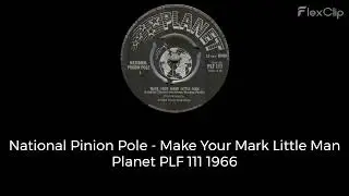 National Pinion Pole - Make Your Mark Little Man