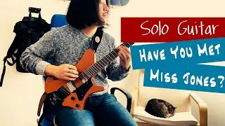 Have You Met Miss Jones? - Solo Jazz Guitar played by Shunsuke Senda