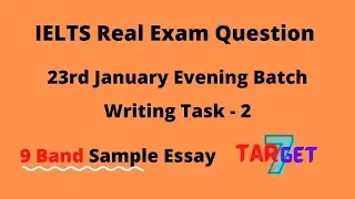 IELTS Real Exam Question Jan 2021 || Writing Task 2 || 23rd JAN 2021 || 9 BAND Sample Essay