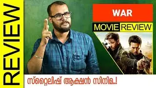 War Hindi Movie Review By Sudhish Payyanur | Monsoon Media