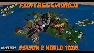 FortressWorld Season 2 World Tour