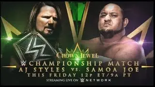 WWE Crown Jewel 2018 Aj Styles vs Samoa Joe Official Match Card